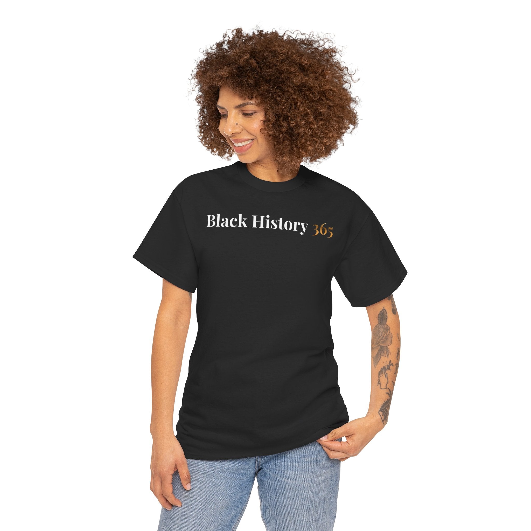 Black History 365 Tee — Signature Black History 365 Shirt (Front/Back Text)